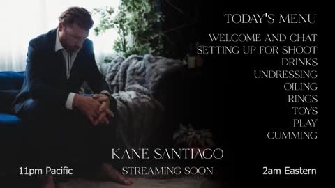 Kane Santiago online show from March 12, 4:42 am